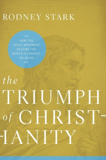 The Triumph of Christianity