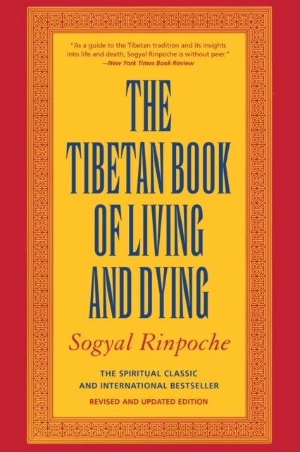 The Tibetan Book of Living and Dying