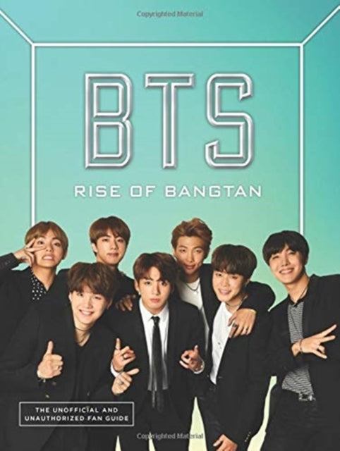 Bts: Rise of Bangtan