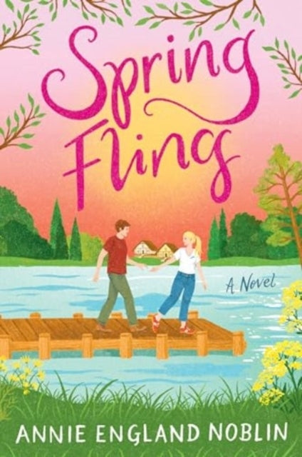 Spring Fling A Novel