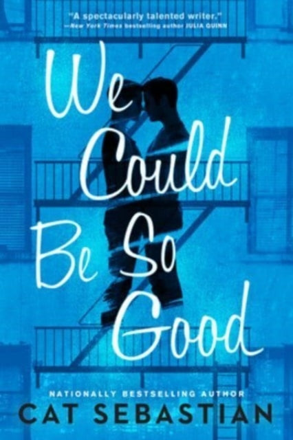 We Could Be so Good