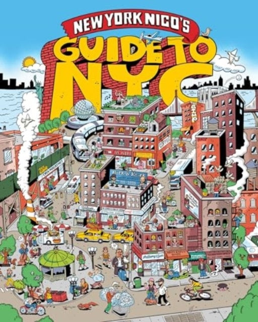 New York Nico's Guide to Nyc