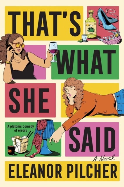 That'S What She Said A Novel