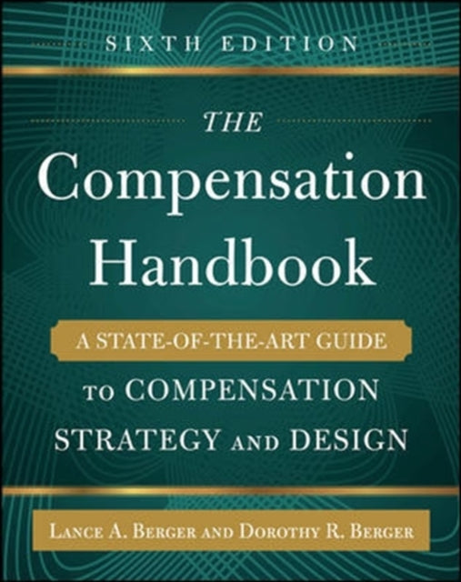 The Compensation Handbook, Sixth Edition: a State-of-the-art