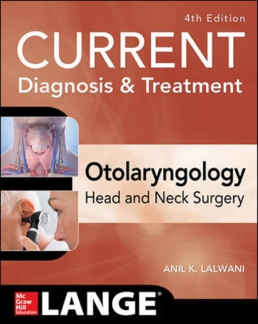 Current Diagnosis & Treatment Otolaryngology--head and Neck