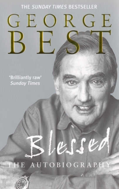 Blessed - the Autobiography