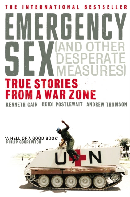 Emergency Sex and Other Desperate Measures