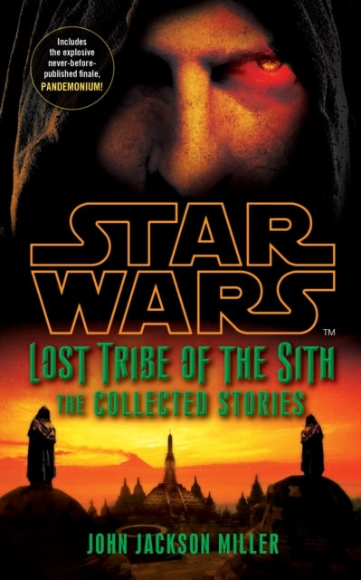Star Wars Lost Tribe of the Sith: the Collected Stories