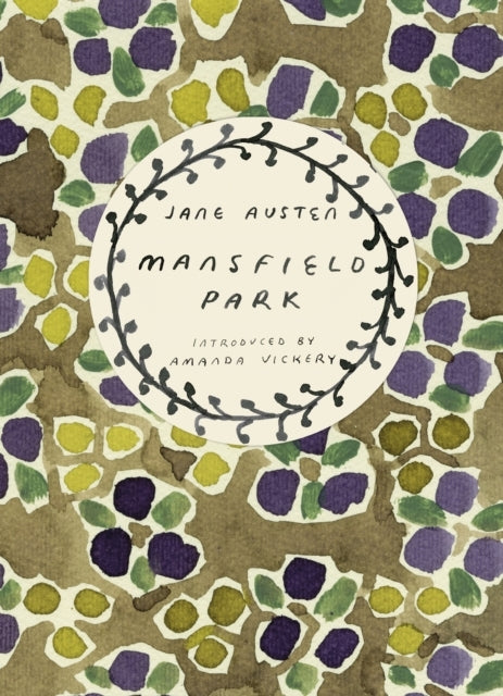Mansfield Park Vintage Classics Austen Series