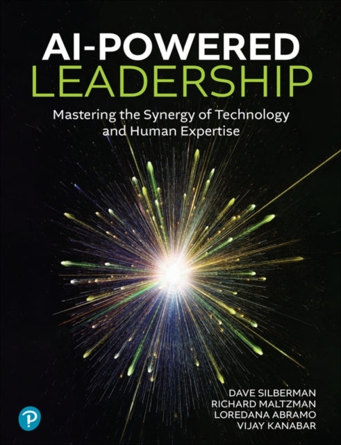 Ai-Powered Leadership Mastering The Synergy Of Technology An