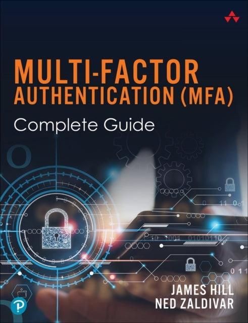 Multi-Factor Authentication Mfa Complete Guide