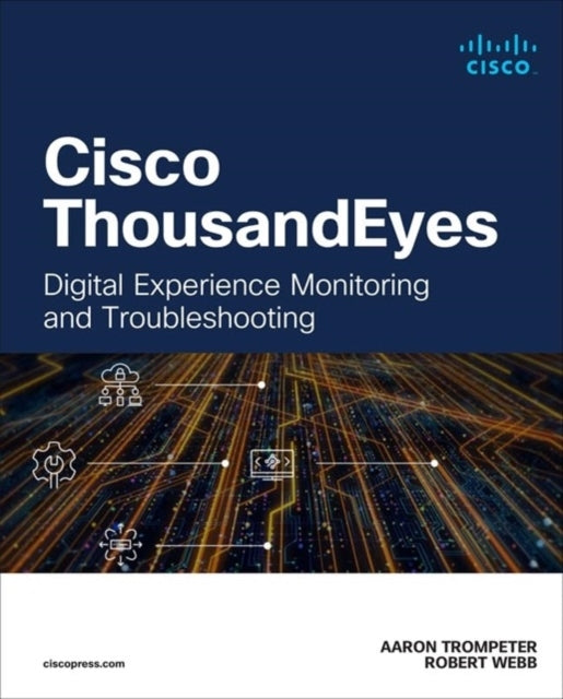 Cisco Thousandeyes Digital Experience Monitoring and Trouble