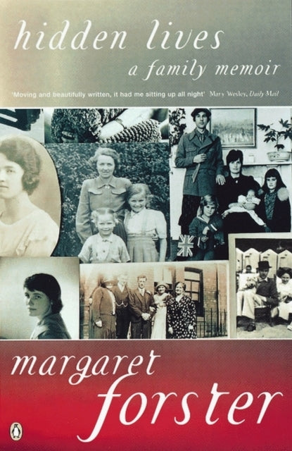 Hidden Lives A Family Memoir