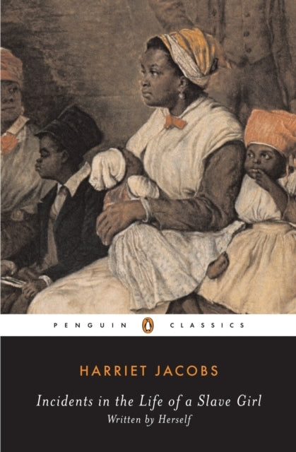 Incidents in the Life of a Slave Girl