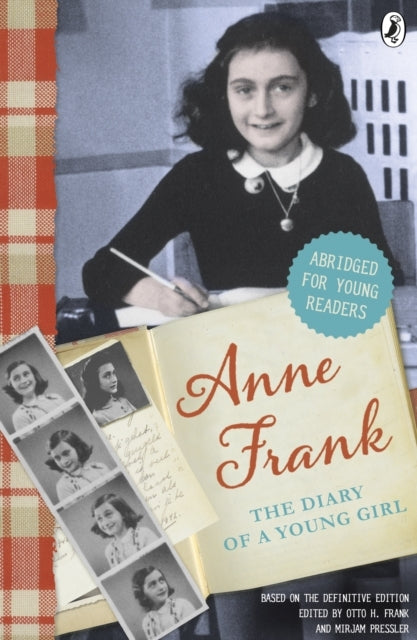 The Diary of Anne Frank Abridged For Young Readers