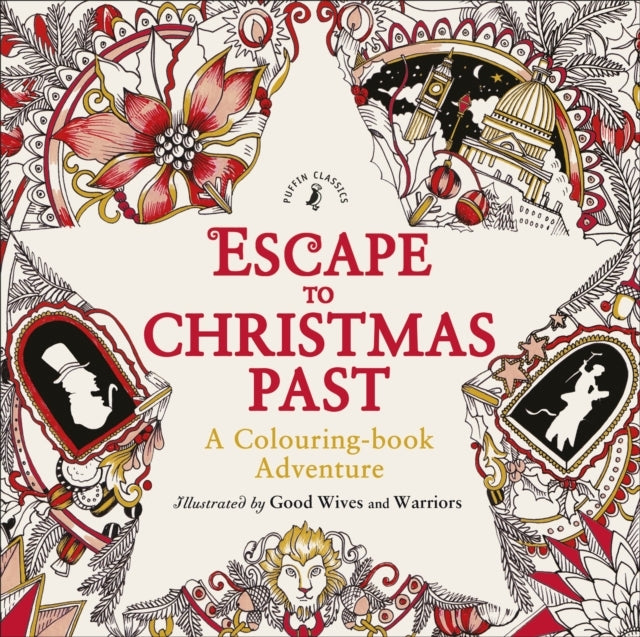 Escape to Christmas Past: a Colouring Book Adventure