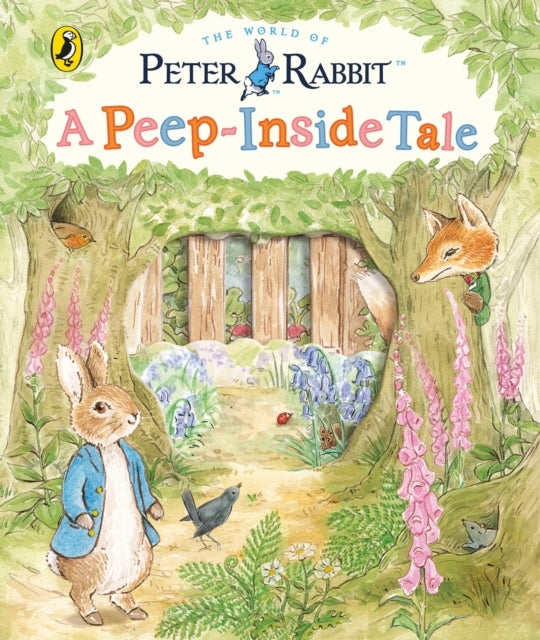Peter Rabbit: a Peep-inside Tale