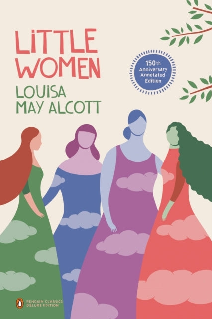 Little Women Penguin Classics Deluxe Edition
