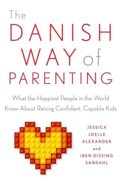 The Danish Way of Parenting