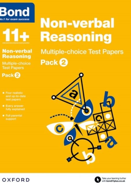 Bond 11+: Non-Verbal Reasoning: Multiple-Choice Test Papers: