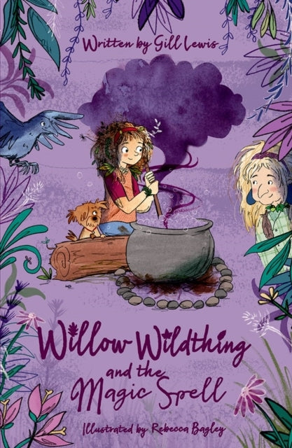 Willow Wildthing and The Magic Spell
