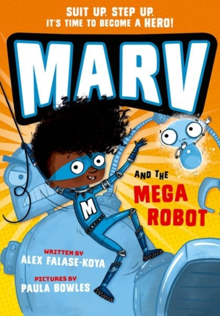 Marv and the Mega Robot: From the Multi-award Nominated Marv
