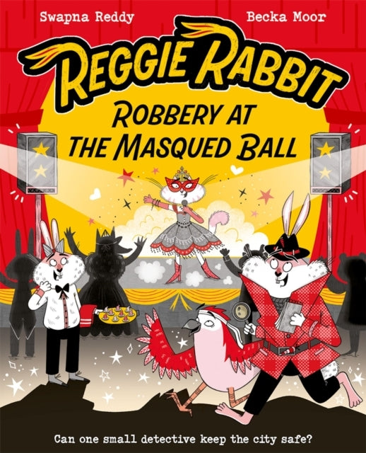 Reggie Rabbit: Robbery At The Masqued Ball