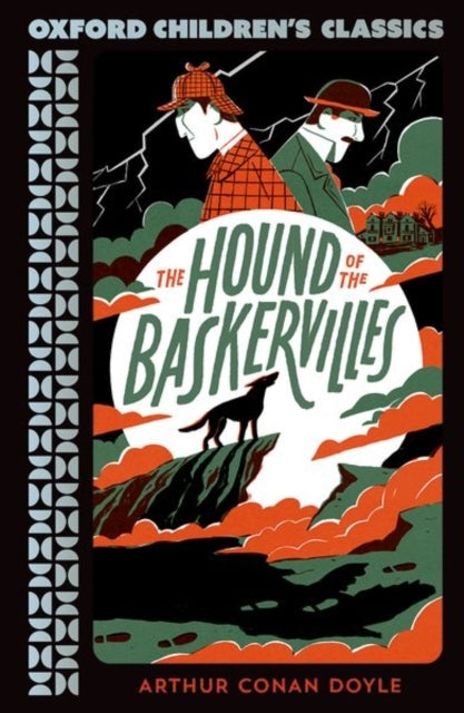 Oxford Children's Classics the Hound of the Baskervilles