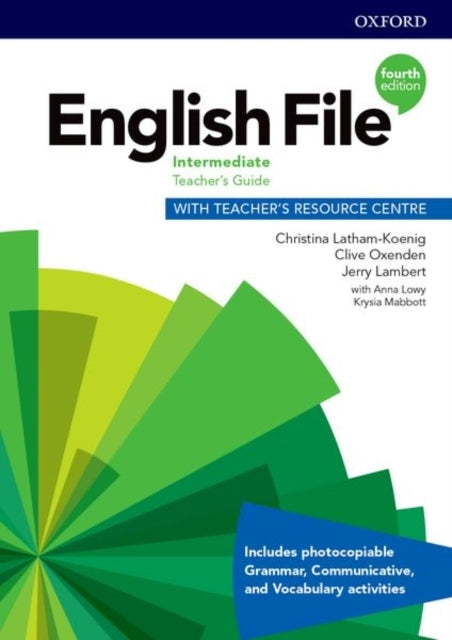 English File: Intermediate: Teacher'S Guide With Teacher'S R