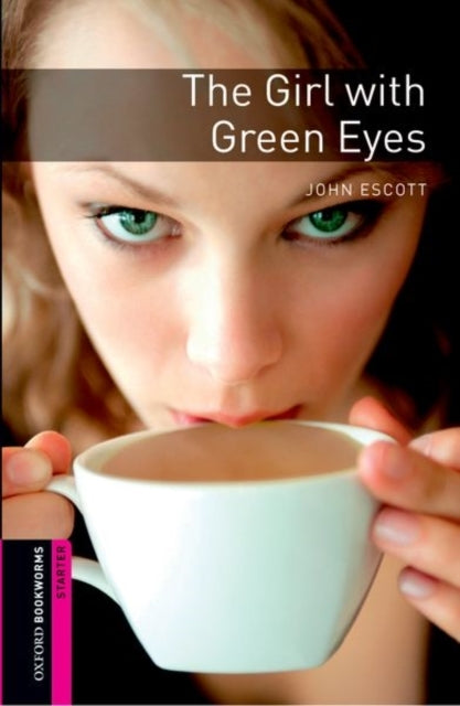Oxford Bookworms Library: Starter Level:: the Girl With Gree