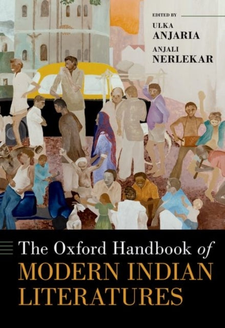 The Oxford Handbook Of Modern Indian Literatures