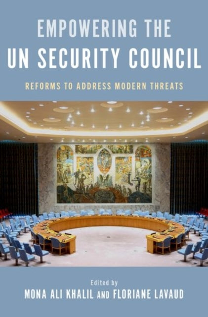 Empowering The Un Security Council Reforms To Address Modern