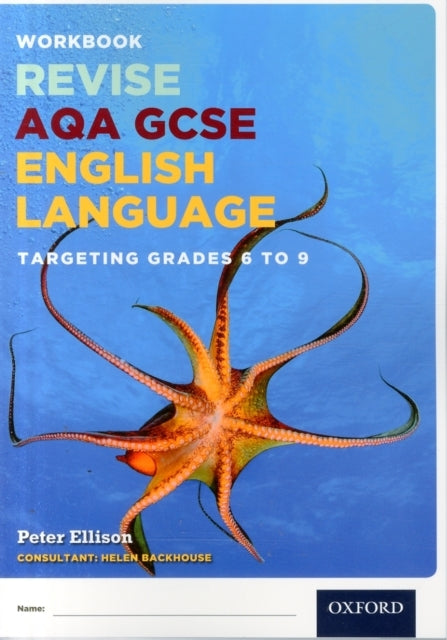 Aqa Gcse English Language: Targeting Grades 6-9 Revision Wor
