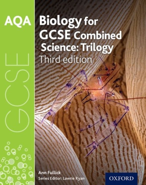 Aqa Gcse Biology For Combined Science Trilogy Student Book