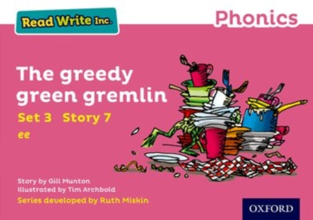 Read Write Inc. Phonics: The Greedy Green Gremlin Pink Set 3