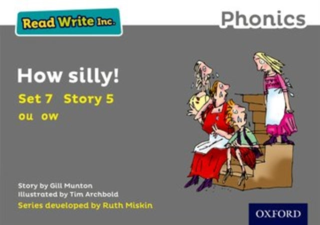 Read Write Inc. Phonics: How Silly! Grey Set 7 Storybook 5