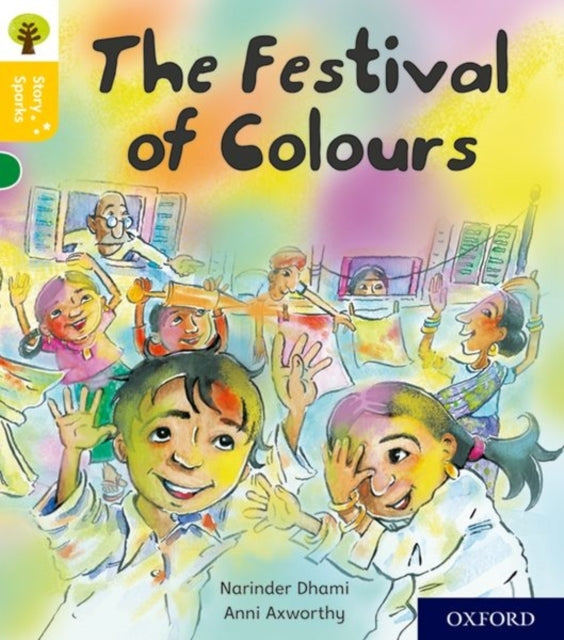 Oxford Reading Tree Story Sparks: Oxford Level 5: The Festiv