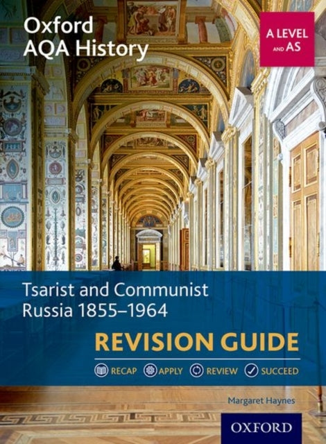 Oxford Aqa History For A Level: Tsarist And Communist Russia