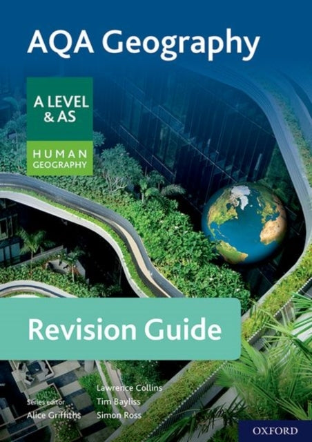 Aqa Geography For A Level & As Human Geography Revision Guid