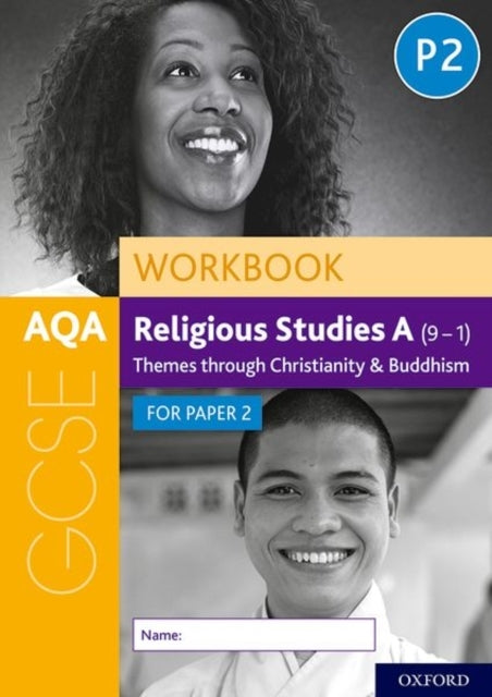 Aqa Gcse Religious Studies A 9-1 Workbook: Themes Through Ch