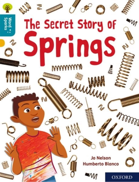 Oxford Reading Tree Word Sparks: Level 9: The Secret Story O