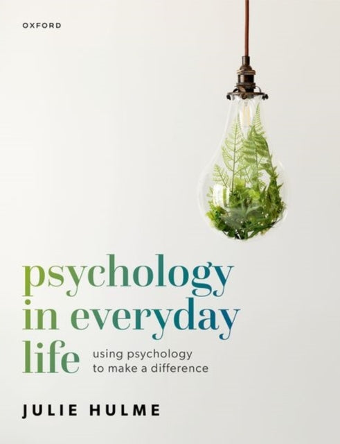 Psychology In Everyday Life Using Psychology To Make A Diffe