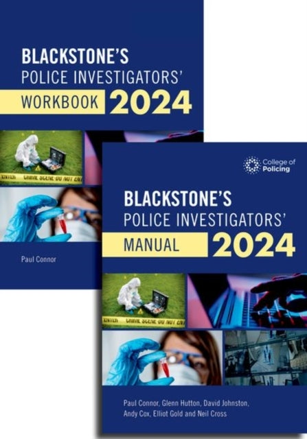 Blackstone'S Police Investigators Manual And Workbook 2024