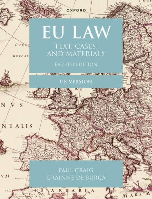 Eu Lawtext Cases and Materials Uk Version
