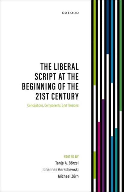 The Liberal Script At The Beginning Of The 21St Century Conc