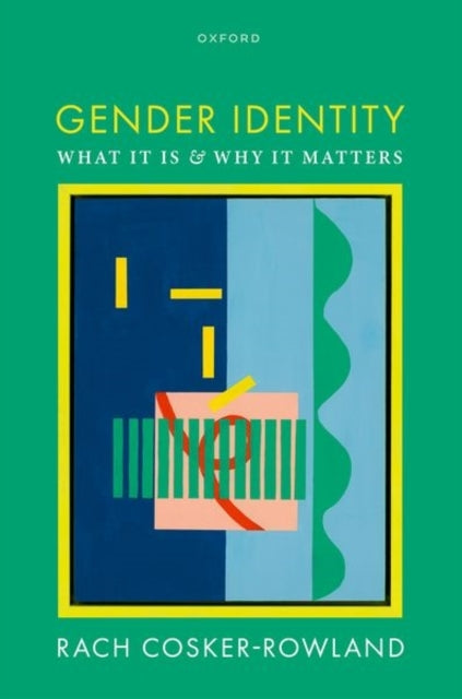 Gender Identity What It Is And Why It Matters