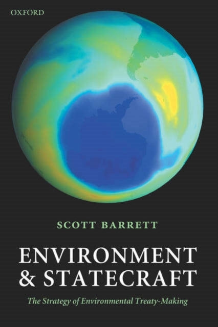 Environment and Statecraft The Strategy of Environmental Tre