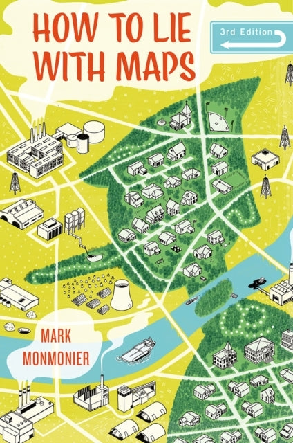 How to Lie With Maps, Third Edition