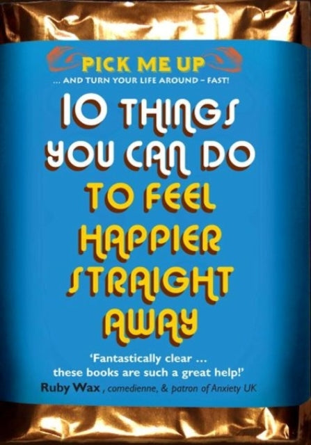 10 Things You Can Do To Feel Happier Straight Away
