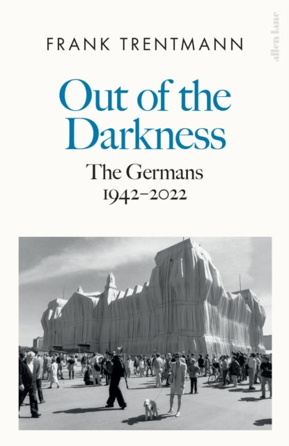 Out of the Darknessthe Germans 1942-2022